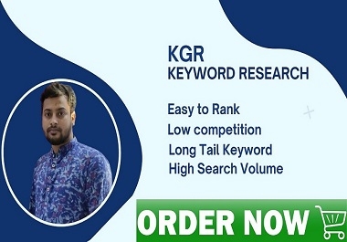 I will create 20 kgr keyword research and competitor analysis to get rank easily