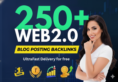 250+ Web2.0 Blogpost Backlink Properties Package for your SEO rankings