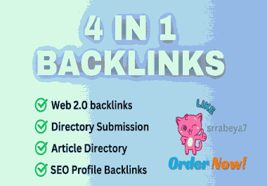 4 in 1 SEO Backlinks Service Web 2.0,  Directory,  Article and Profile link for Super Rank