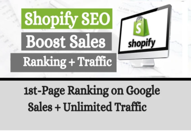 I will do super advance shopify SEO for top google ranking and get more sales