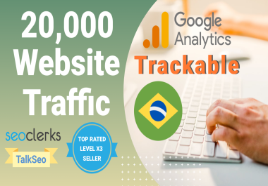 Real Organic 20,000 Brazilian Website Traffic through Google and Social Media