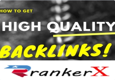 High Quality Rankerx Premuim Backlinks