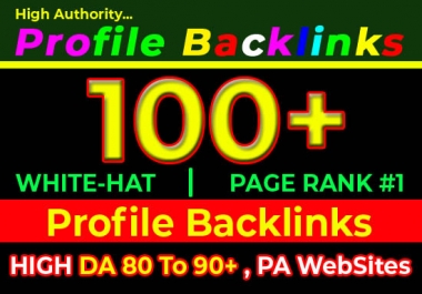 I will do 100 high domain authority SEO profile backlinks,  link building manually
