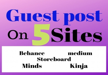EFFECTIVE Write and publish guest post on 5 sites