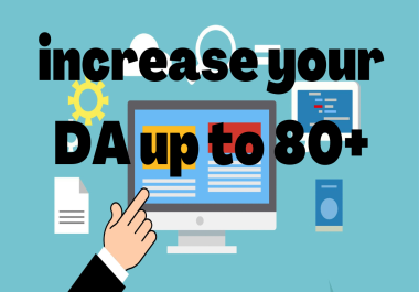 Increase Your Website DA up to 50+