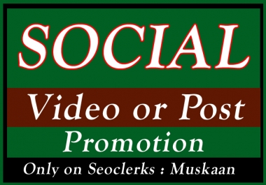 High Quality Organic Social Video and Post Promotion Via Social Media Markting