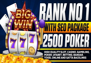 Get Ranked No 1 with SEO Package 2500 Premium Poker Casino Judi bola Gambling Betting Websites