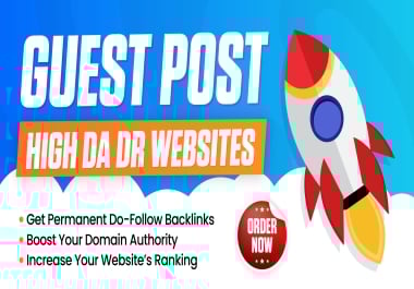 Super Charge your seo with 5X Guest Post Backlinks on 200k Real Traffic Blogs DA/DR 50