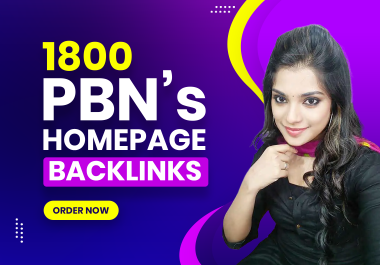 1800 PBNs Dofollow Permanent Homepage Backlinks - Manual work