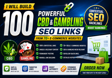 I Will Build 100 Powerful CBD & Gambling SEO Links From 70+ E-Commerce Websites