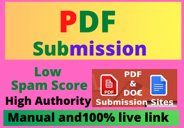 100 PDF Submission High Authority Low Spam Score Permanent Dofollow Backlinks