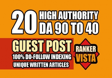 Write & Publish 20 Post DA 95-50+ Site Permanent Article Submission For Higher Ranking