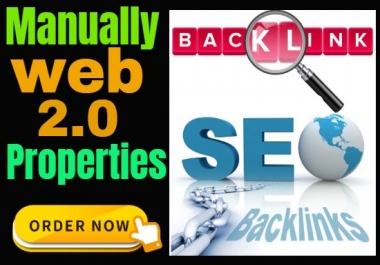 Get Manually High Authority Do Follow 10 Unique Web 2.0 Properties