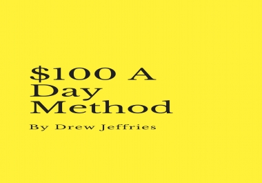 6 Ways To Make 100 A Day GUARANTEED Method