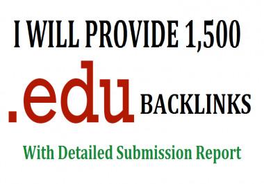 Get 1500. EDU high authority backlinks
