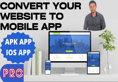 Convert Your Website To Mobile App