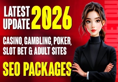 LATEST UPDATE 2026 Casino Gambling Poker Slot Betting And Adult Sites 1200 SEO Backlinks Package