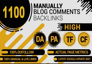 I will handmade 1100 dofollow bl0g comments backlinks 2023 update links with effective results