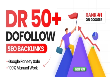 High-Power DR 50+ Dofollow SEO Growth Backlinks With Advanced Multi-Tier Link Building Strategy