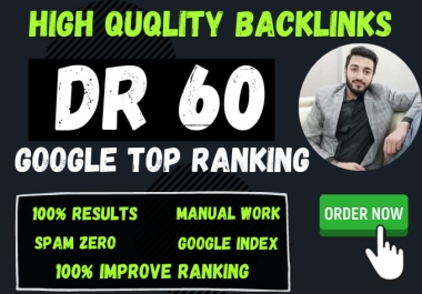 high quality authority dr60 dofollow backlinks off page seo