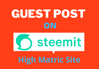 Guest Post on Steemit DA 90 High Matric Backlink