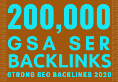 200,000 GSA SER SEO Backlinks For Page 1 Google Ranking Link Juice & Faster Index