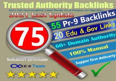 Exclusive Offer-75+ Backlinks 55 PR9 +20 EDU/GOV 80+DA manually Do Safe SEO Increase Google rank