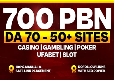 POWERFULL - 700 PBN's Gambling/Poker/Casino/ufabet/betting With Da80 To 50 Plus Permanent Backlinks