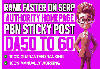 Rank Faster On Serp High Authority 99 PBN Sticky Post DA 50 TO 60 Sites