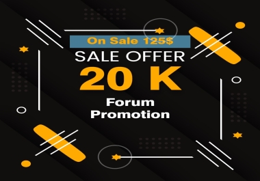 20K Forum Promotion Service Permanent connection guarantee