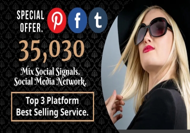 TOP 3 Platform 35,030 Mix Social Signals Lifetime Guarantee Backlinks SEO Boost Website Your Ranking