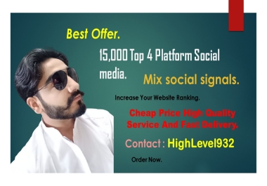 TOP 4 Platform 15,000 Mix Social Signals Lifetime Guarantee Backlinks SEO Boost Website Your Ranking