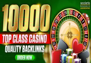 Biggest 10,000 SEO Backlinks All in One Packpage for Casino,  Slot Poker,  Ufabet betting sites