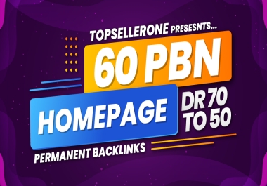 Build 60 PBN DR70to50 Homepage Dofollow Permanent Backlinks Low Spam Sites