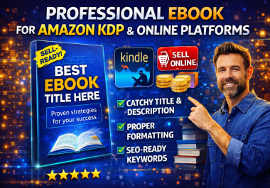 I will create a professional eBook for KDP and online platforms