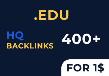 Get 400. EDU backlinks for your website