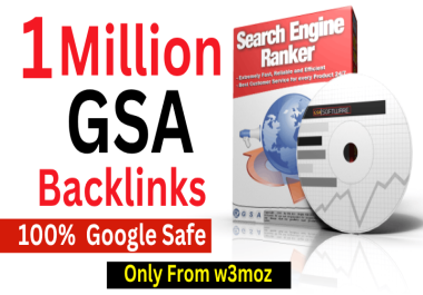 2025 Update 1 Million GSA SEO Backlinks rank any websites with Powerful backlinks