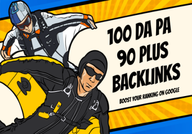 100 DA PA 90 Plus Do-follow SEO Backlinks-2025 Update Service