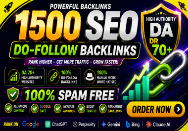 1500 Do-Follow SEO Backlinks Rank higher On Google - Get more Traffic - Grow Faster