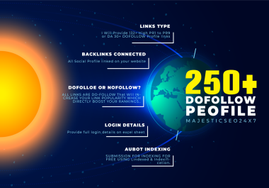 Create 250+ DOFOLLOW HIGH PR-1 TO PR-9 or DA 25+ Profile Backlinks