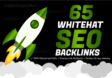 65 Manual Whitehat High Authority SEO Backlinks