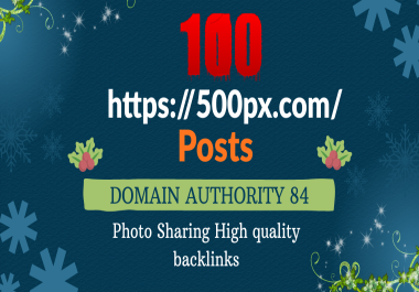 Upload and optimize 100 high quality posts on 500px to boost your online visibility