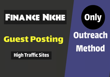 Outreach Service for a Guest post or Link insert niche edits in Finance niche