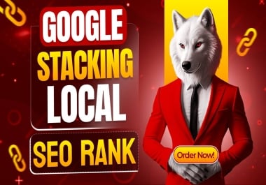 I will google stacking SEO for UK local business,  get fast ranking
