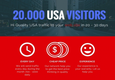 Send 20000 USA High quality real human WEBTRAFFIC to your website