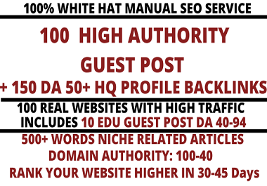 I will write and publish 100 high quality guest post include 10 EDU Posts high DA 100-40 websites