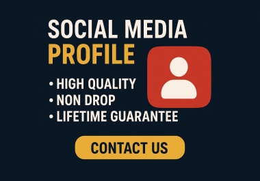 Get Non drop Instant S media Profile promotion in 12 hrs and seo