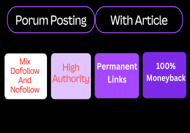 100+ Forum Posting backlinks with Article