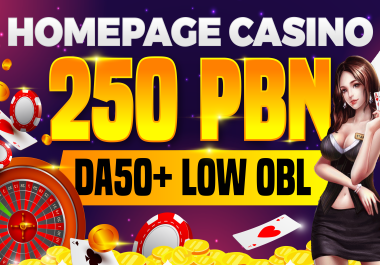 Rank your website through our 250 gambling,  PBN backlinks of DA 50+ LOW OBL