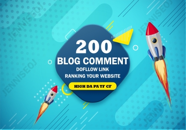 I will create 200 dofollow blog comment backlink
